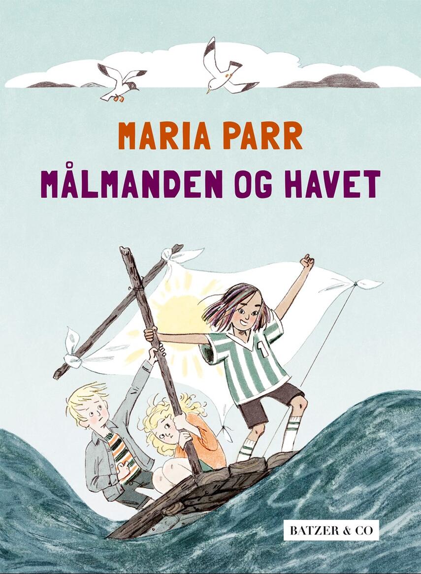 Maria Parr: Målmanden og havet