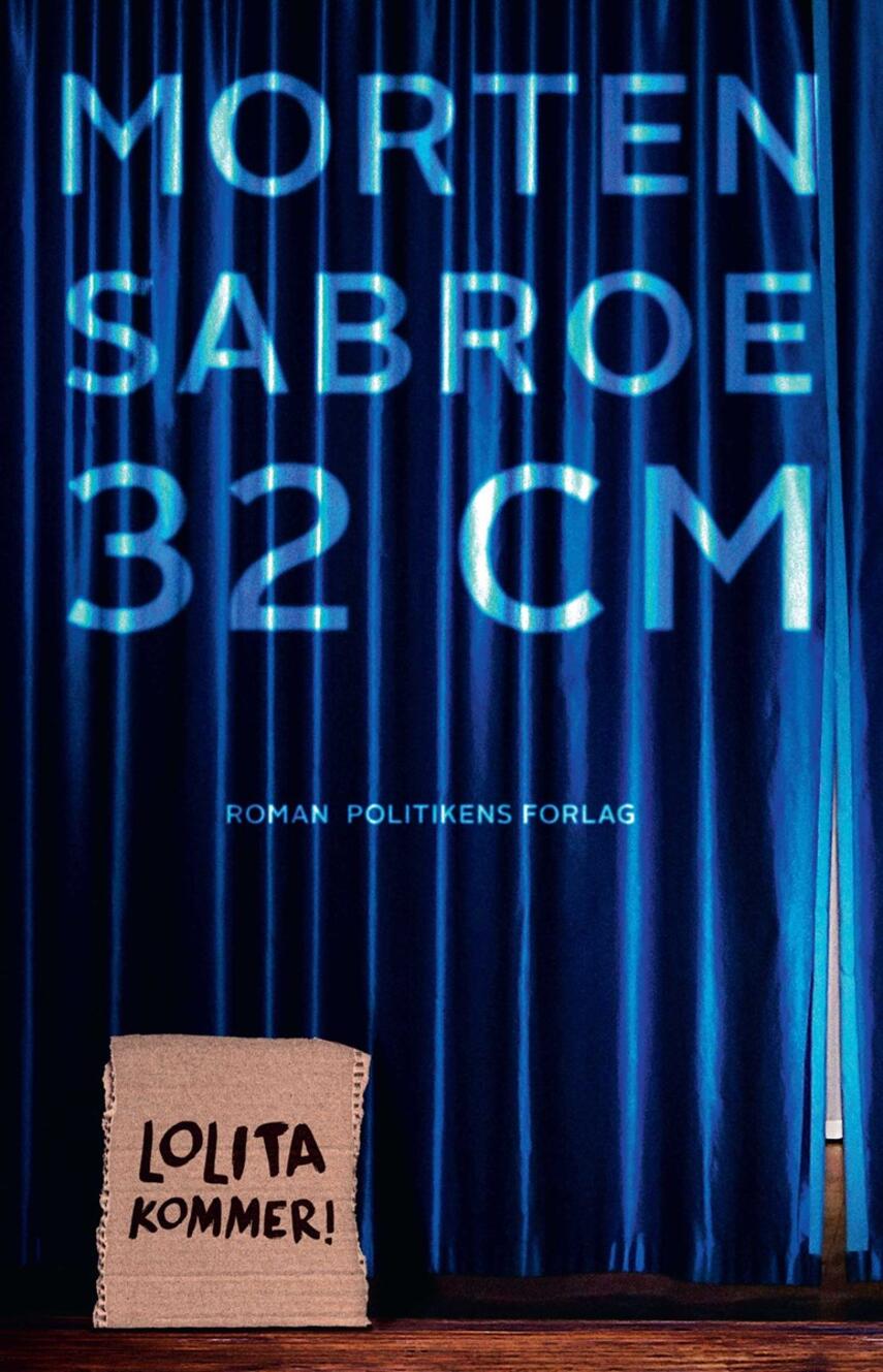 Morten Sabroe: 32 cm : roman