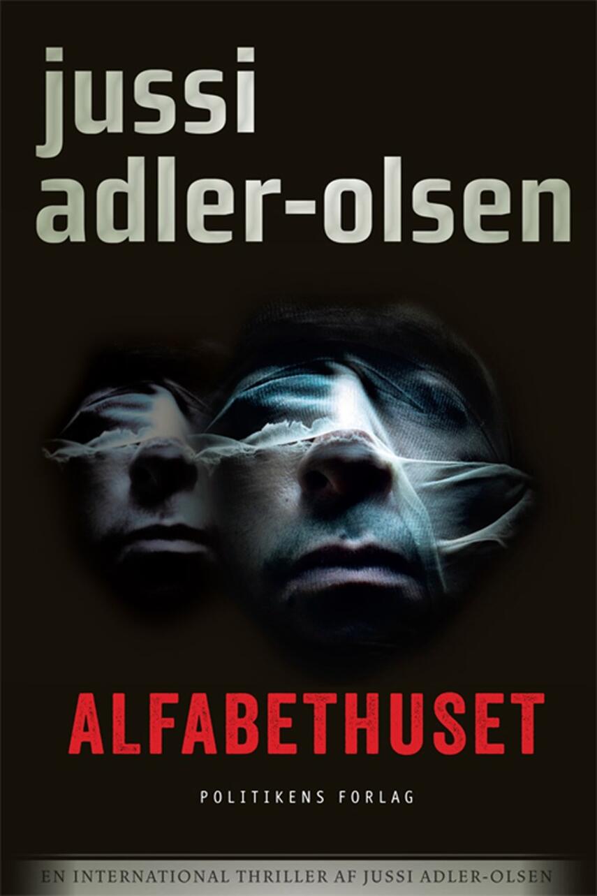 Jussi Adler-Olsen: Alfabethuset