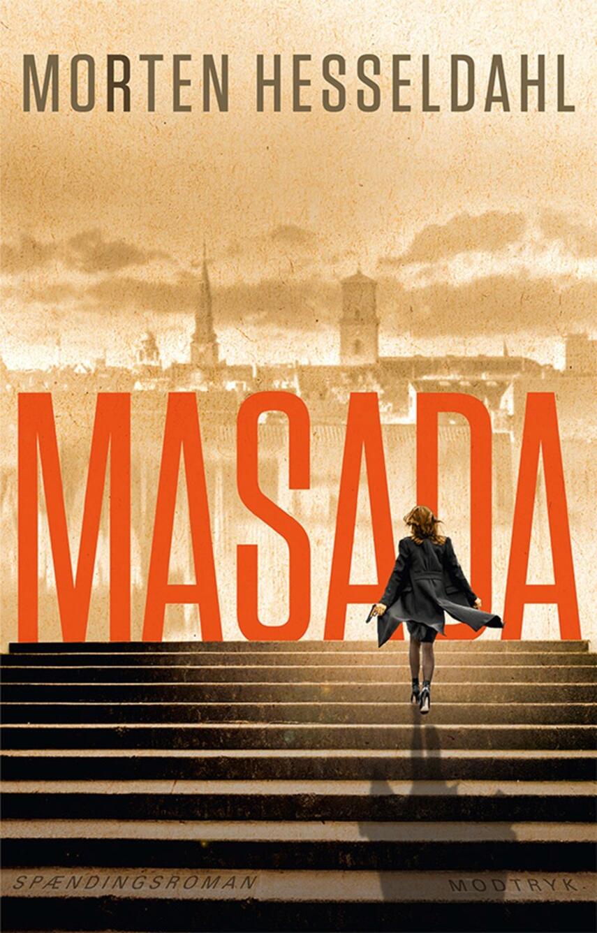 Morten Hesseldahl: Masada : spændingsroman