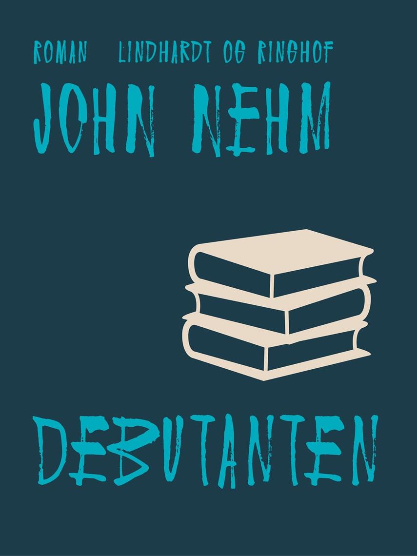 John Nehm: Debutanten