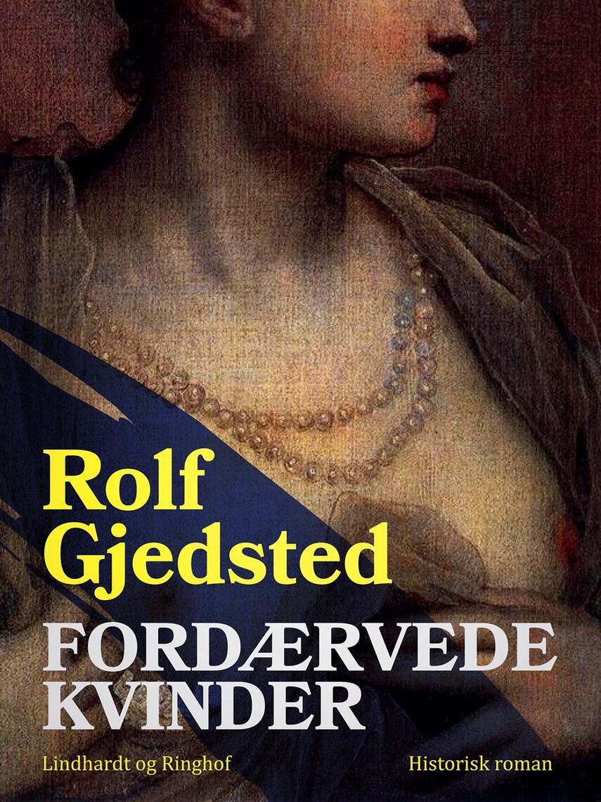 Rolf Gjedsted: Fordærvede kvinder