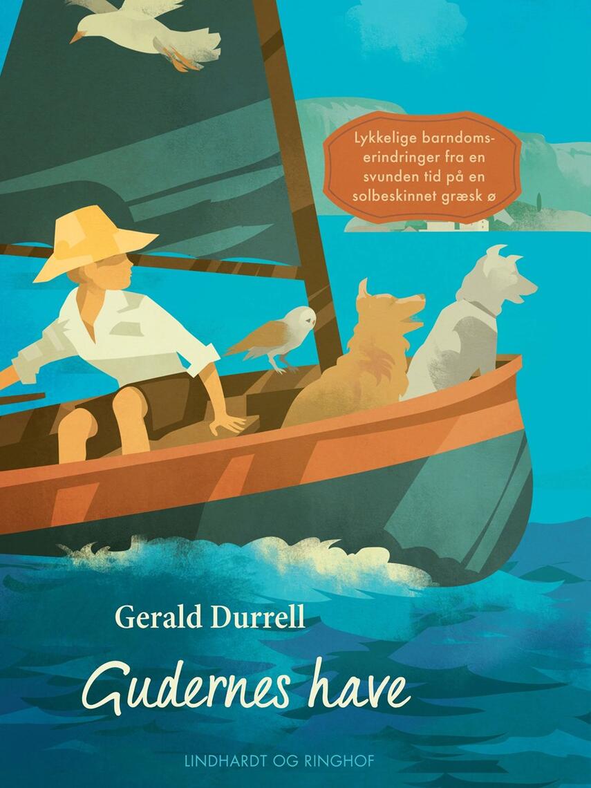 Gerald Durrell: Gudernes have