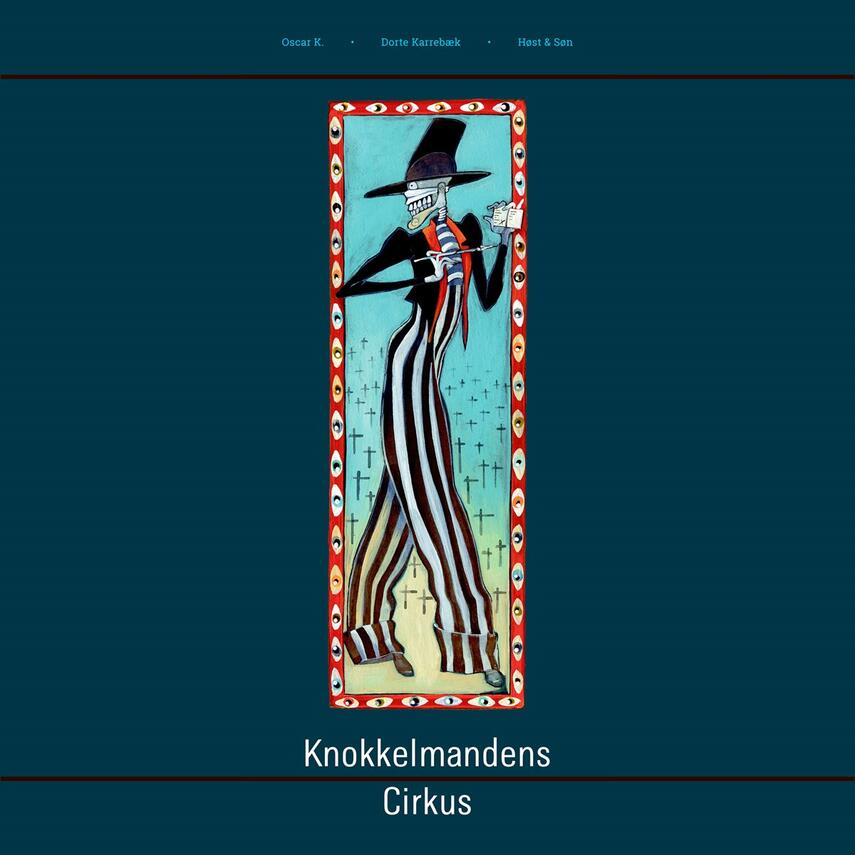 Oscar K.: Knokkelmandens cirkus