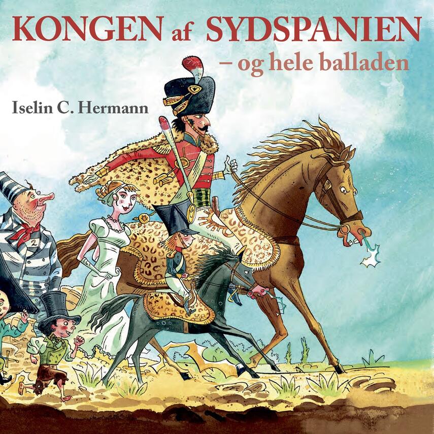 Iselin C. Hermann: Kongen af Sydspanien