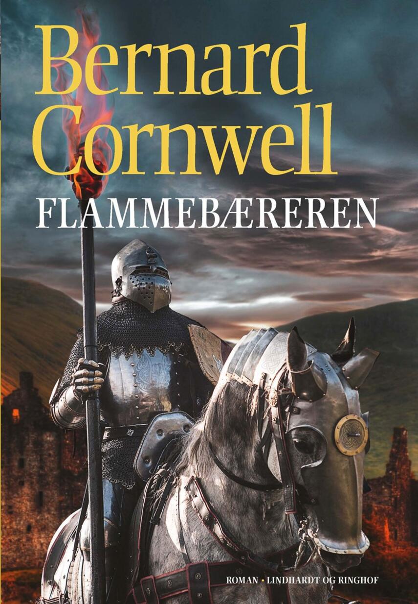 Bernard Cornwell: Flammebæreren : roman