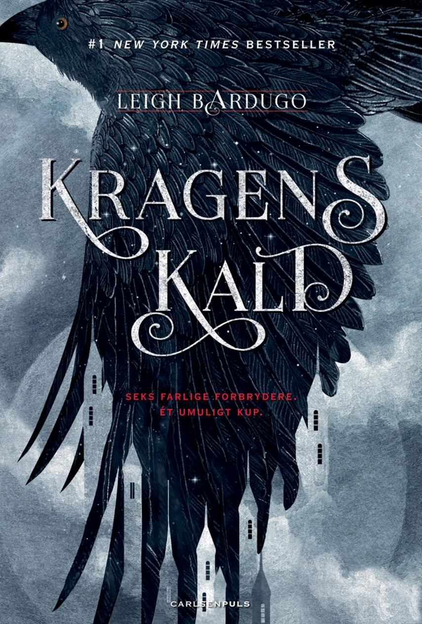 Leigh Bardugo: Kragens kald