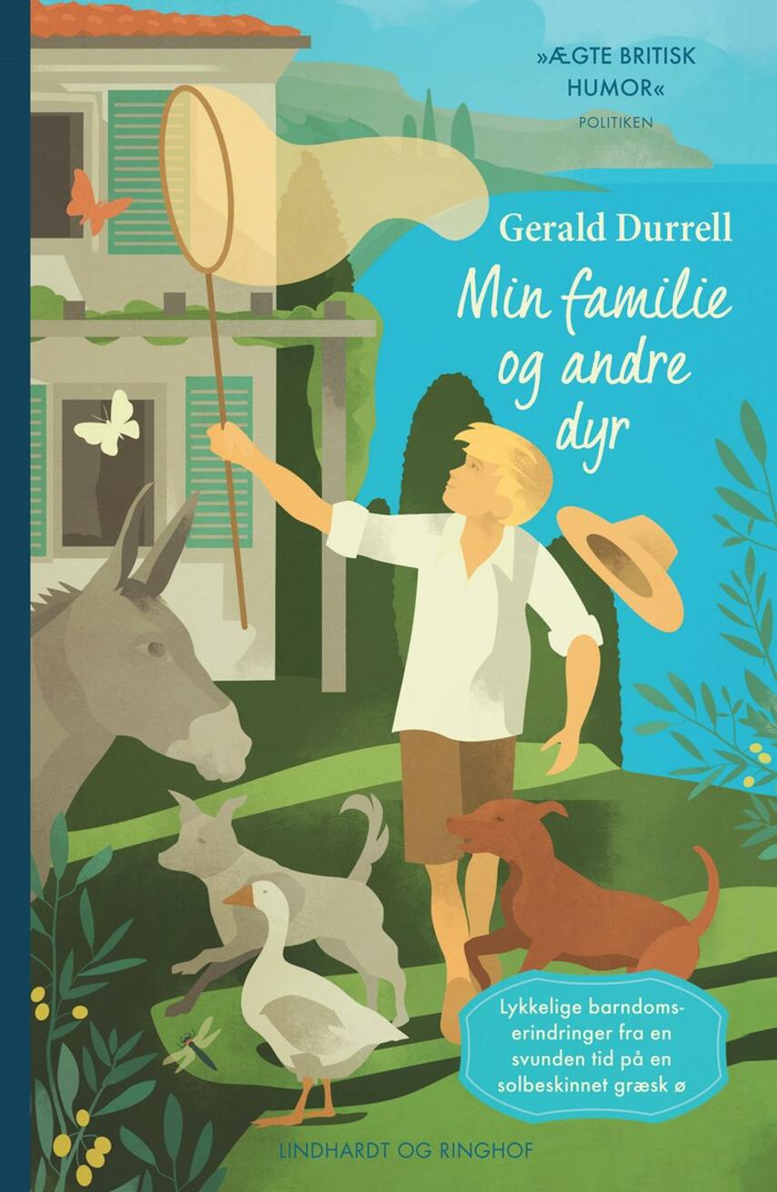 Gerald Durrell: Min familie og andre dyr