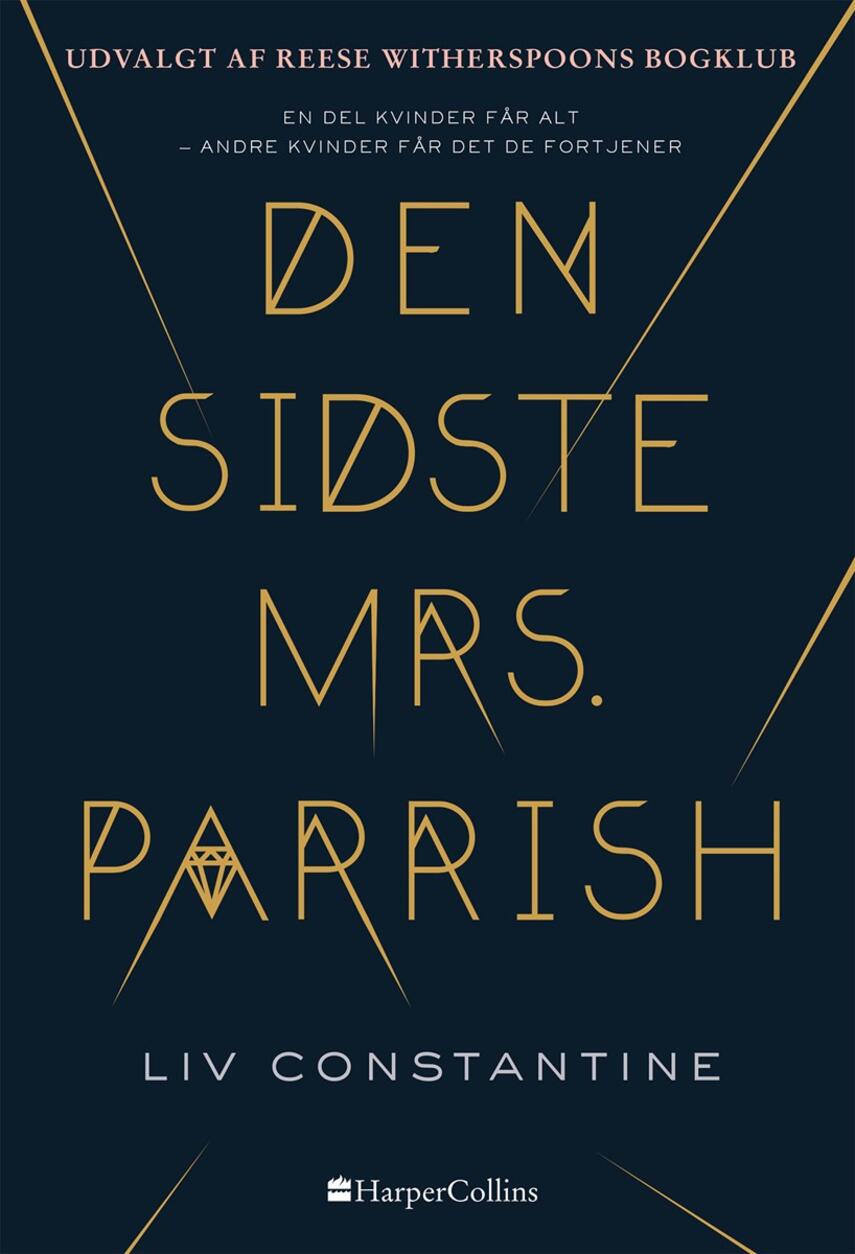 Liv Constantine: Den sidste Mrs. Parrish