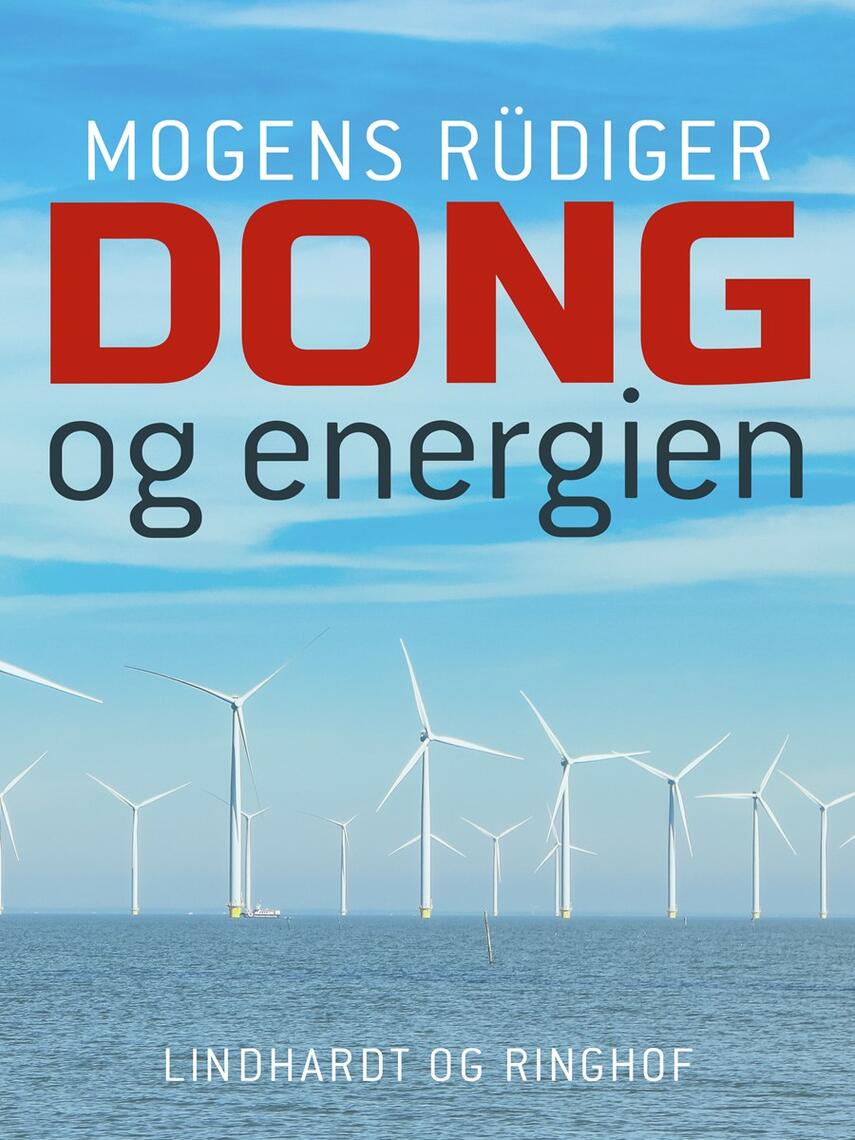 Mogens Rüdiger: DONG og energien