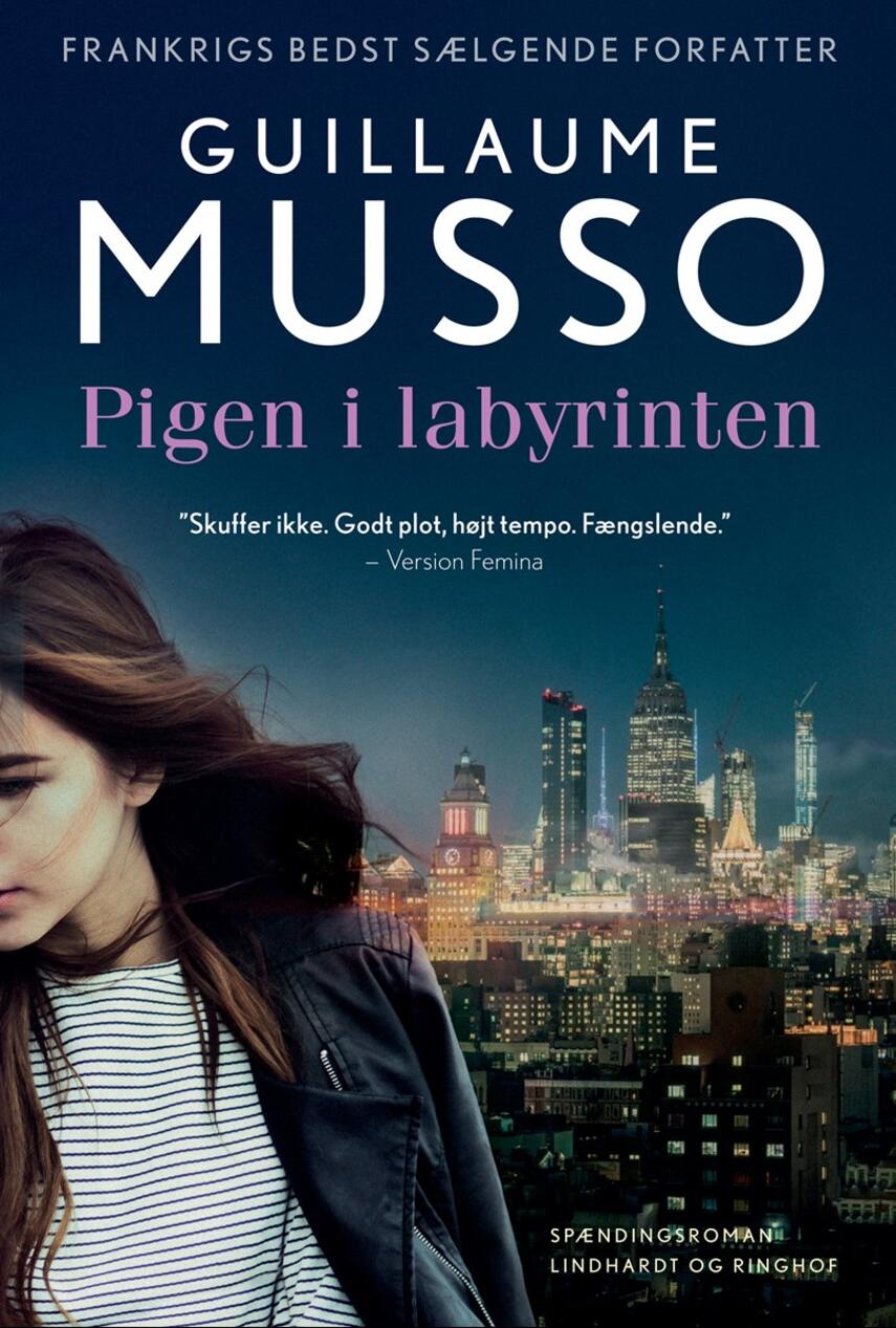 Guillaume Musso: Pigen i labyrinten : spændingsroman