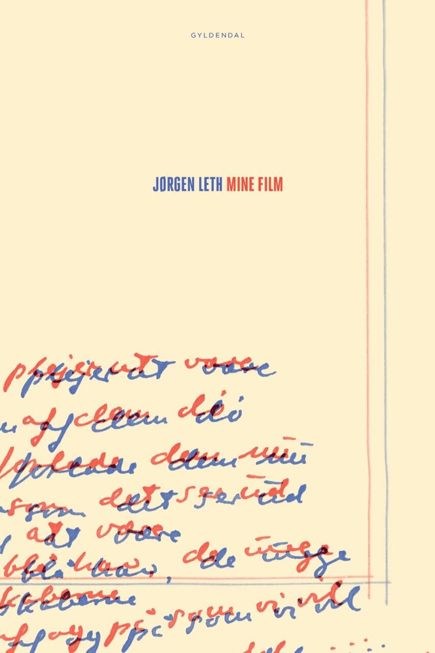 Jørgen Leth: Mine film