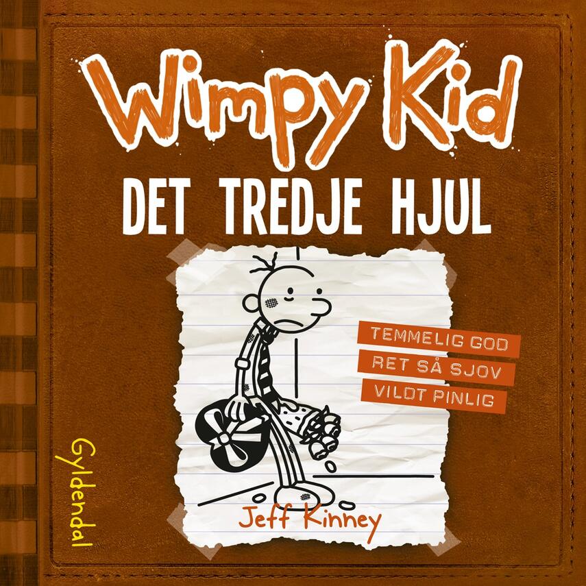 Jeff Kinney: Wimpy Kid. 7, Det tredje hjul