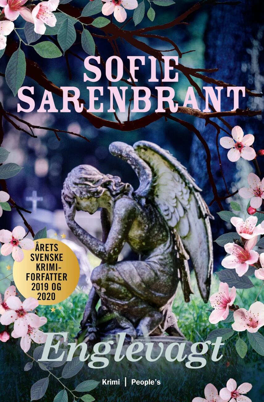 Sofie Sarenbrant: Englevagt : krimi