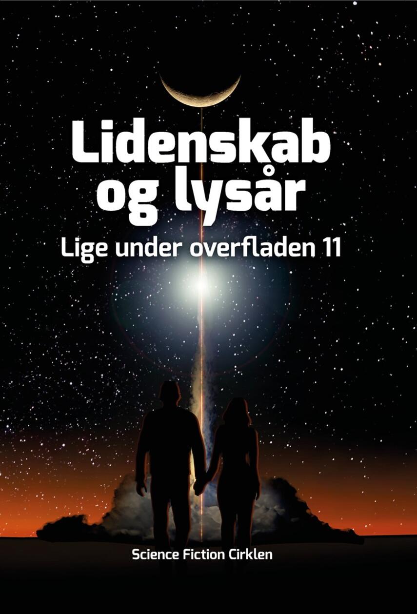 : Lidenskab og lysår