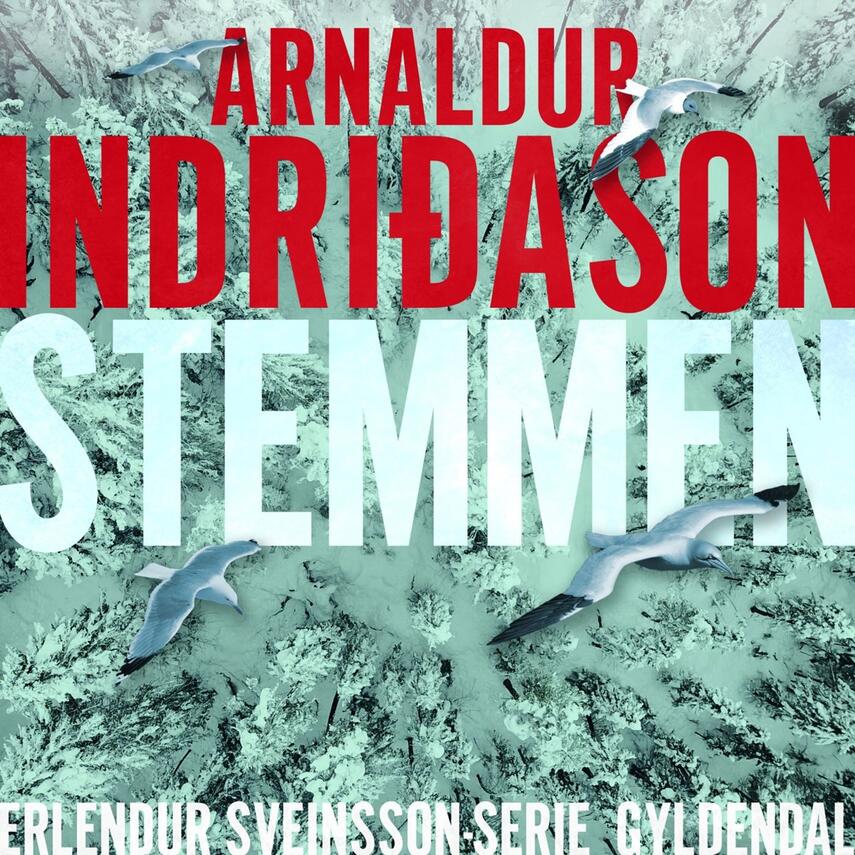 Arnaldur Indriðason: Stemmen : kriminalroman