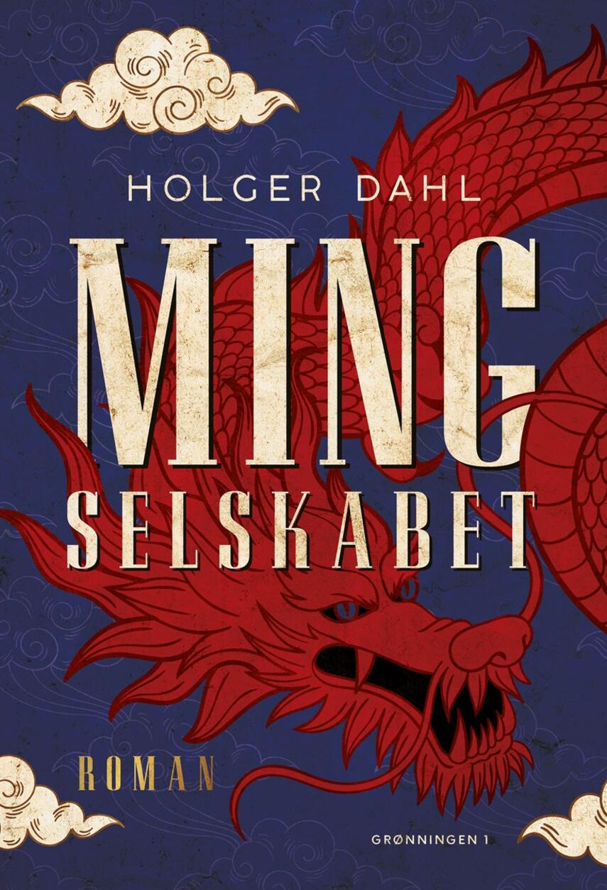 Holger Dahl (f. 1961-09-09): Ming Selskabet