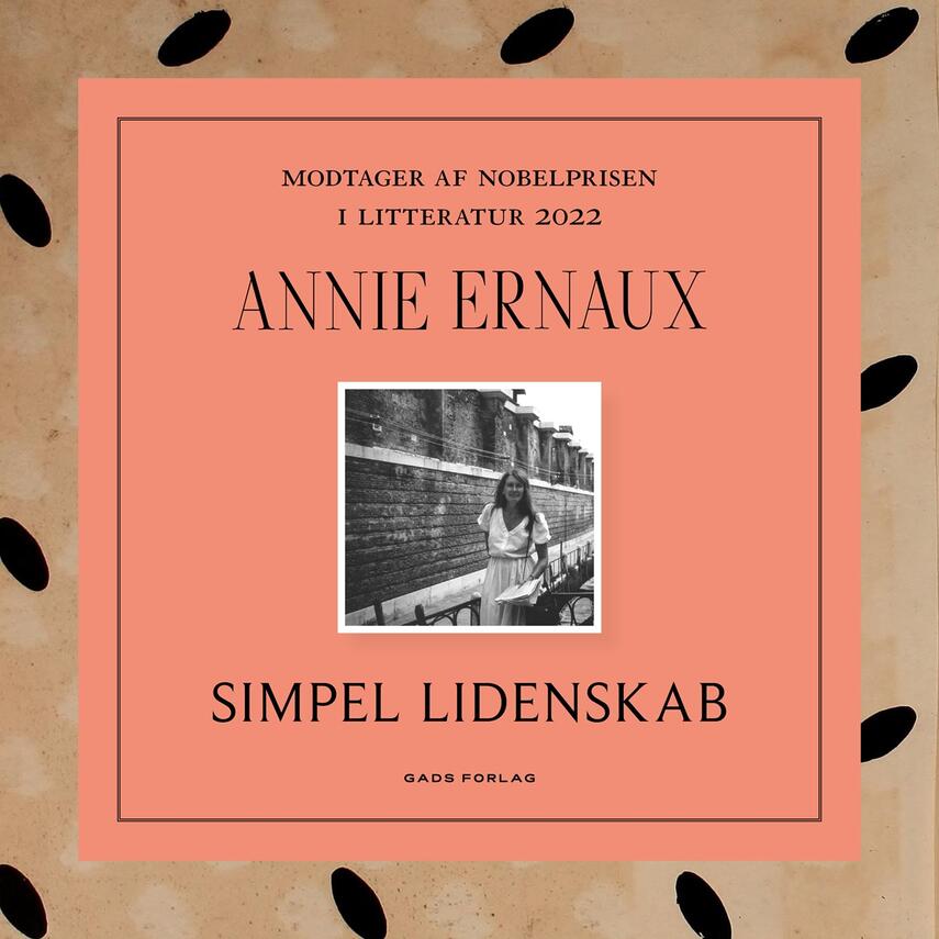 Annie Ernaux: Simpel lidenskab