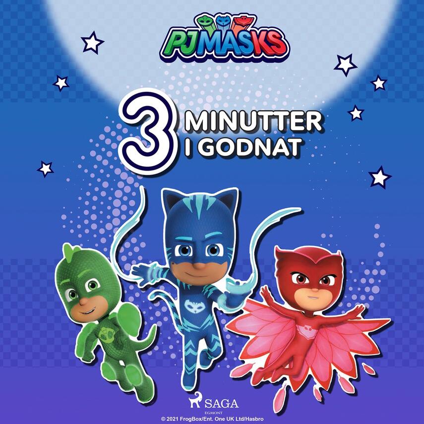 : Tre minutter i godnat - pyjamasheltene