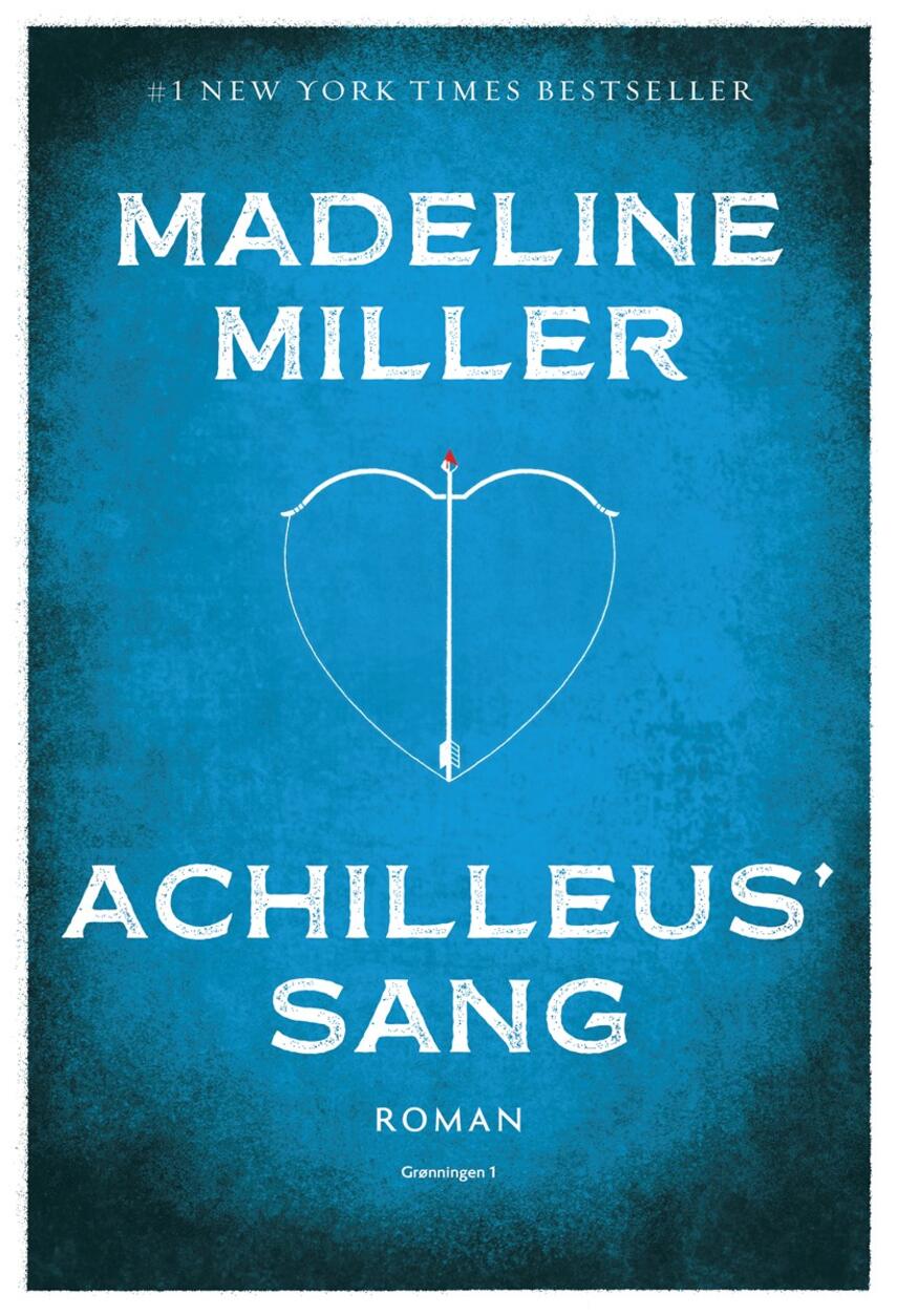 Madeline Miller (f. 1978): Achilleus' sang