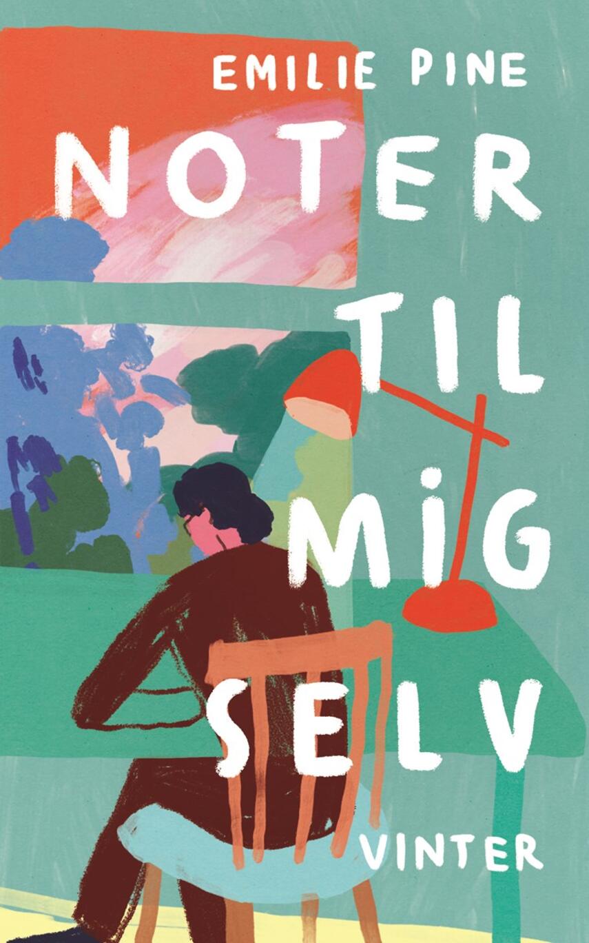 Emilie Pine (f. 1977): Noter til mig selv