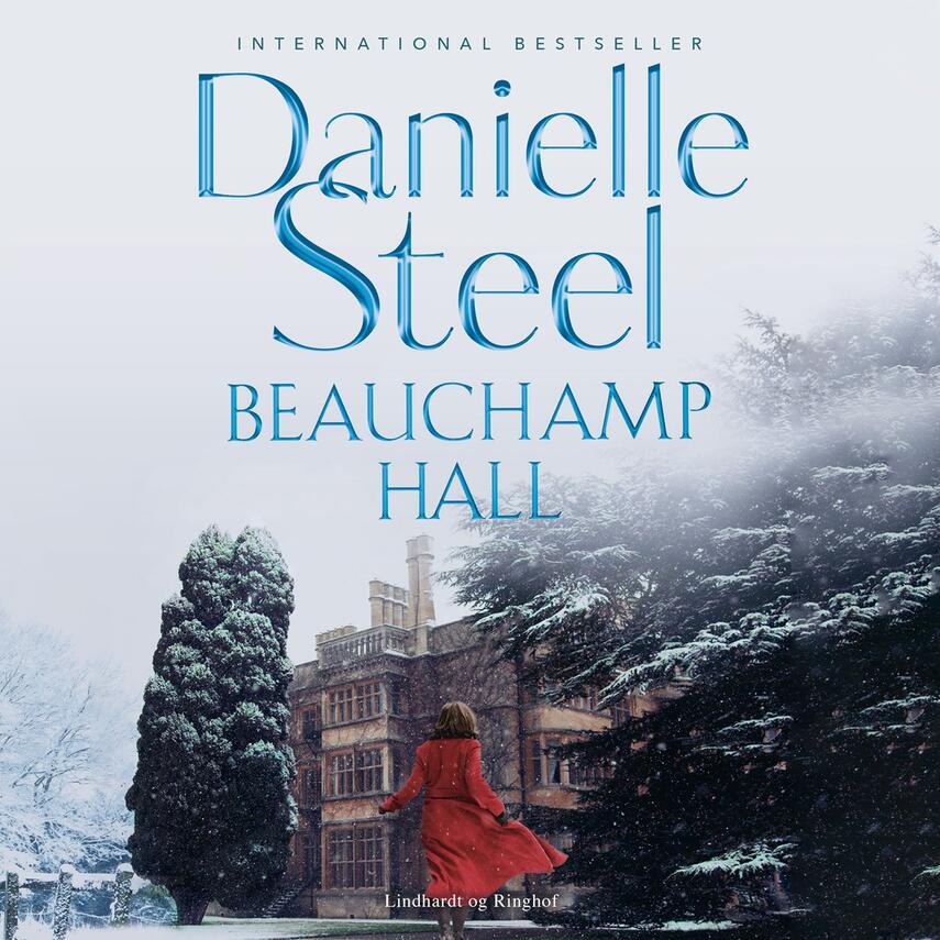 Danielle Steel: Beauchamp Hall
