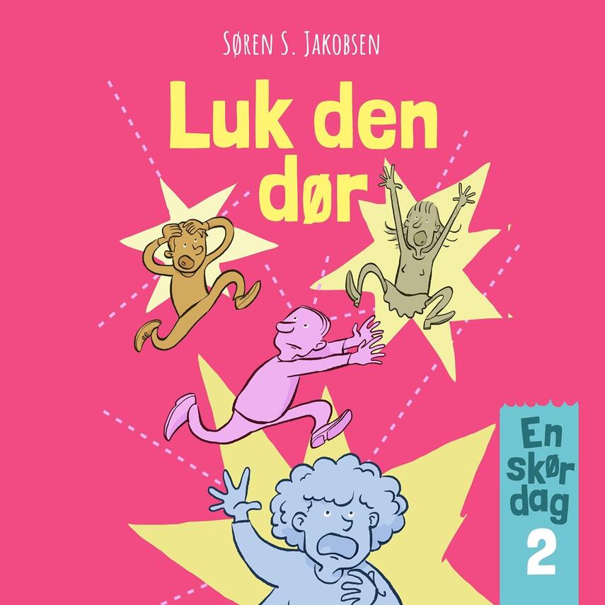 Søren S. Jakobsen: Luk den dør!