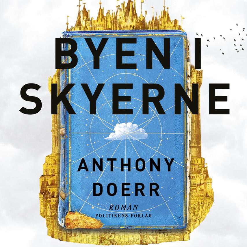 Anthony Doerr: Byen i skyerne