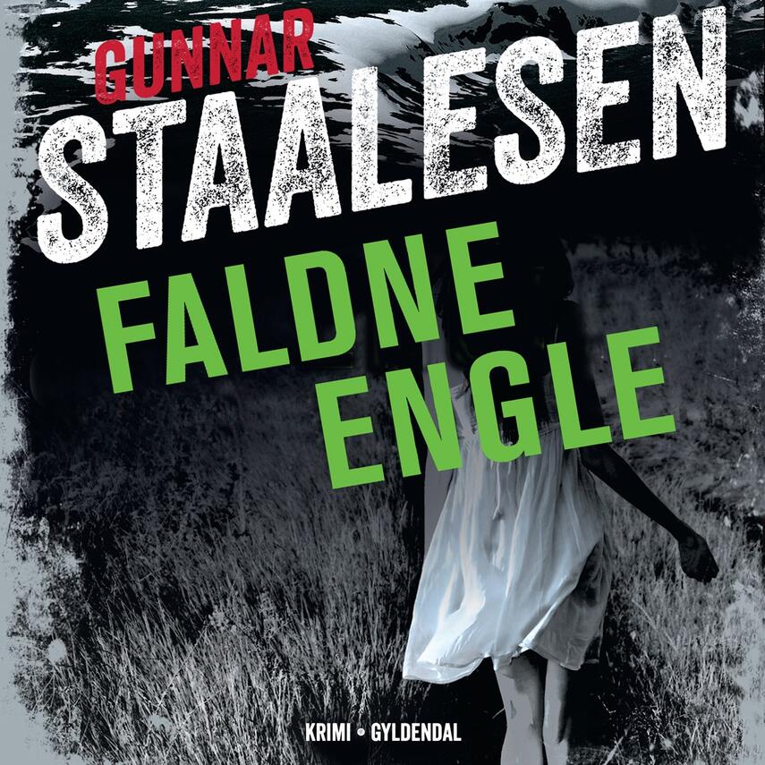 Gunnar Staalesen: Faldne engle
