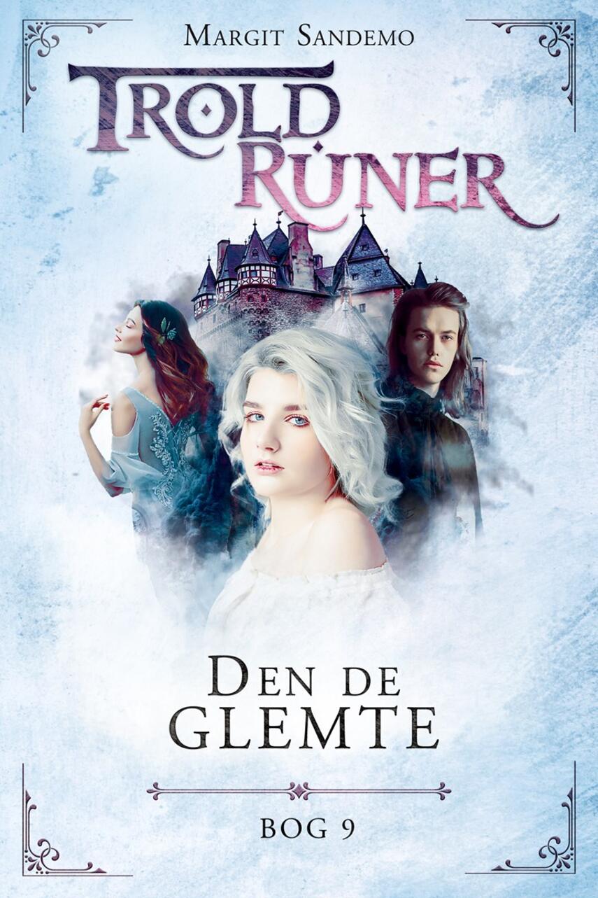 Margit Sandemo: Troldruner - den de glemte