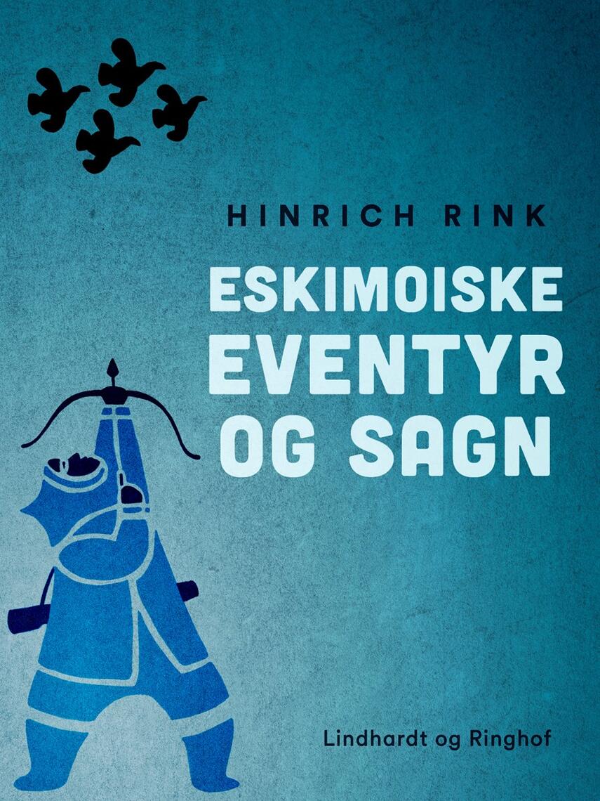 : Eskimoiske eventyr og sagn