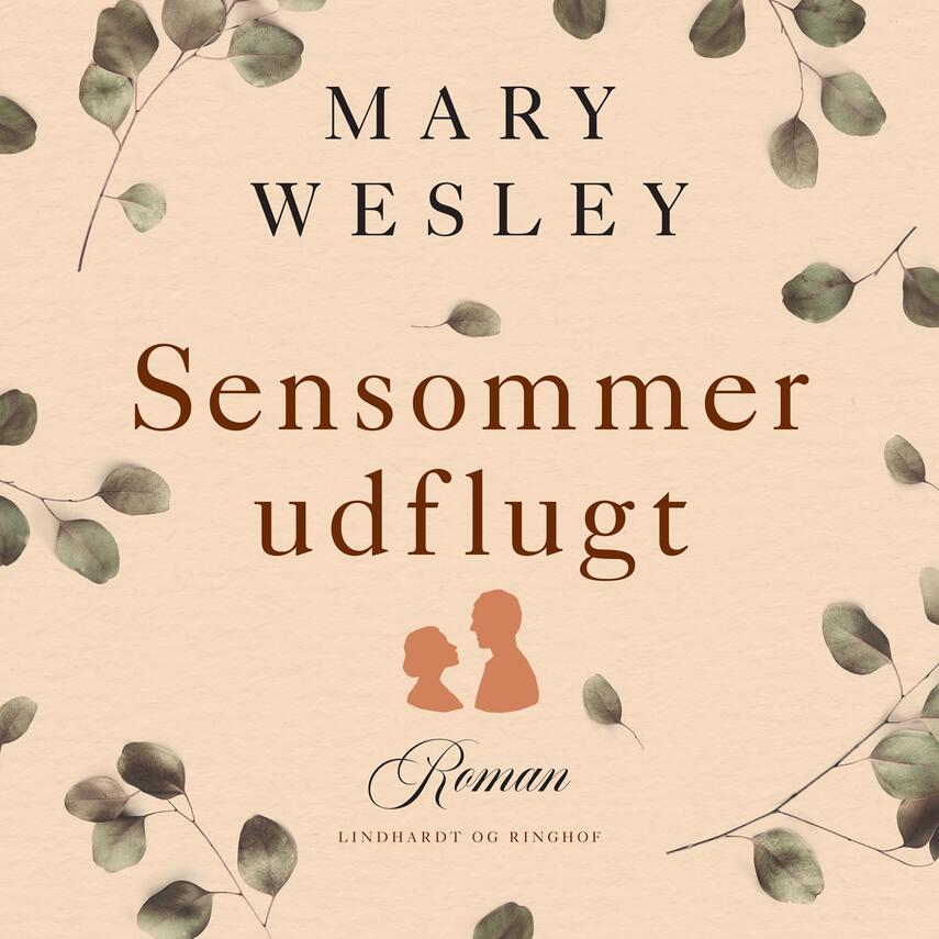 Mary Wesley: Sensommer-udflugt (Ved Elise Munch-Petersen)