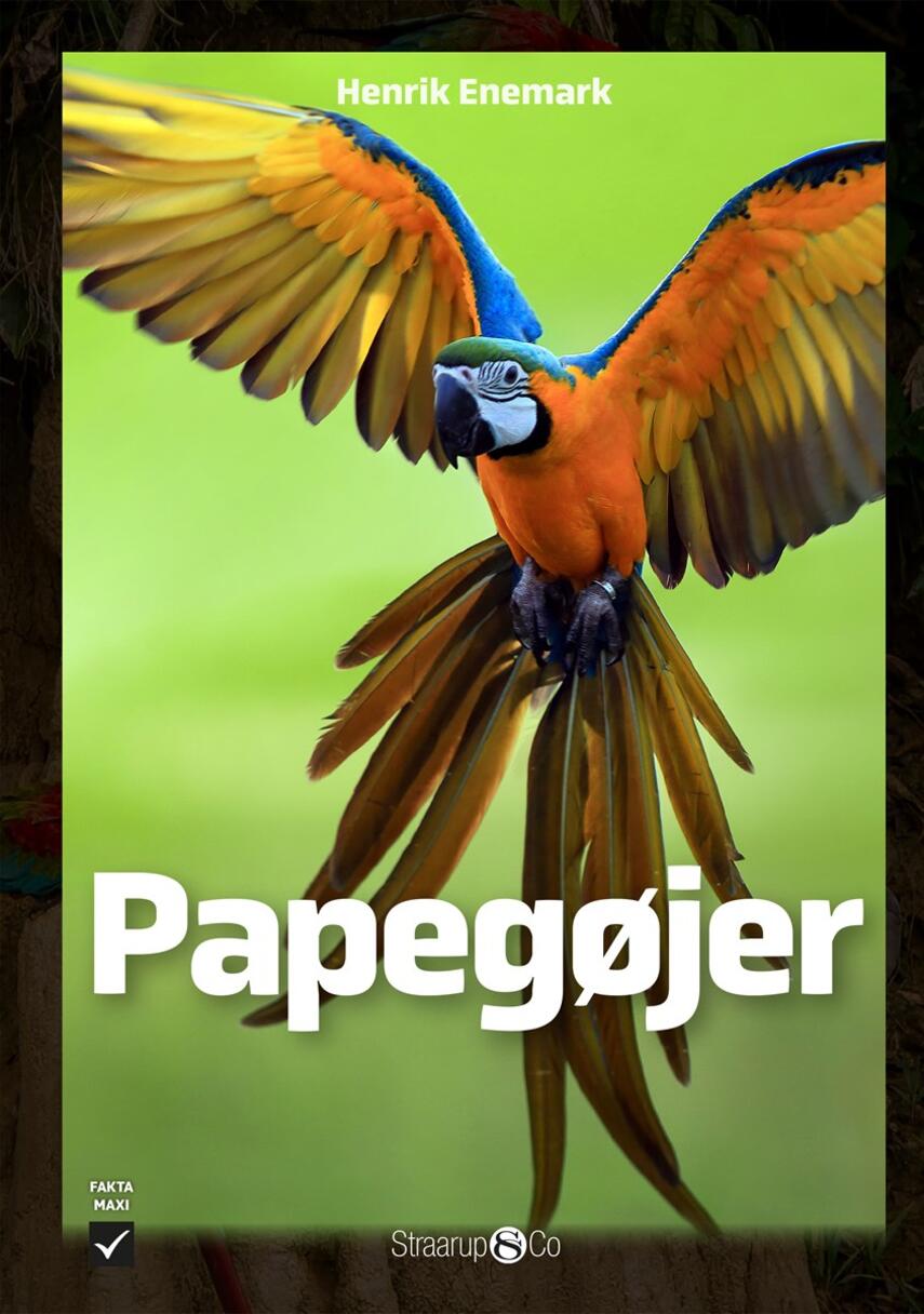 Henrik Enemark: Papegøjer