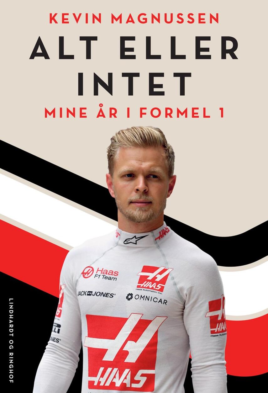 Kevin Magnussen: Alt eller intet : mine år i Formel 1