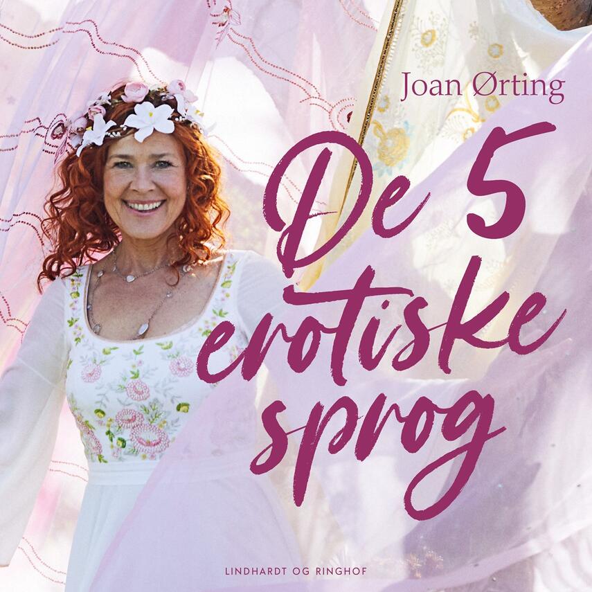 Joan Ørting: De 5 erotiske sprog
