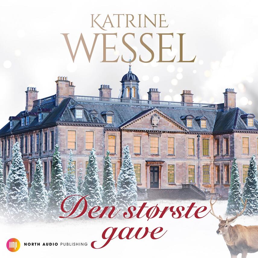 Katrine Wessel: Den største gave