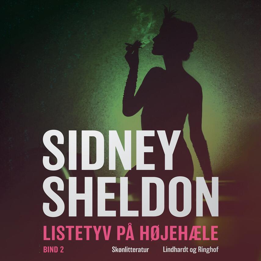 Sidney Sheldon: Listetyv på høje hæle. 2