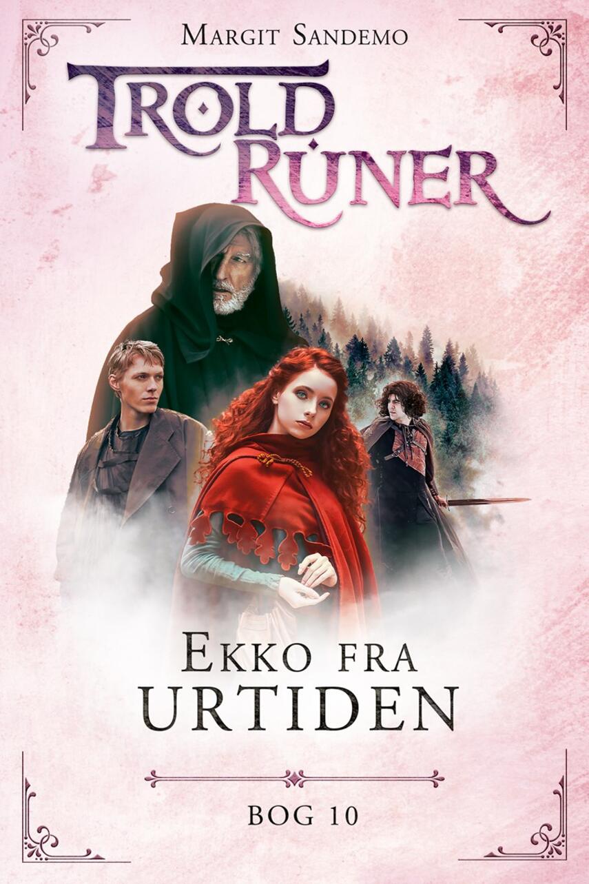 Margit Sandemo: Troldruner - ekko fra urtiden