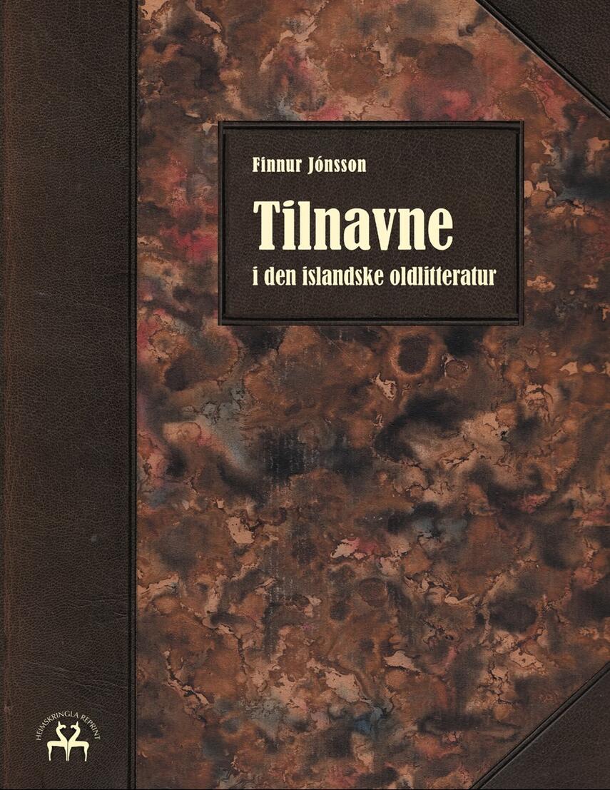 Finnur Jónsson: Tilnavne i den islandske oldlitteratur