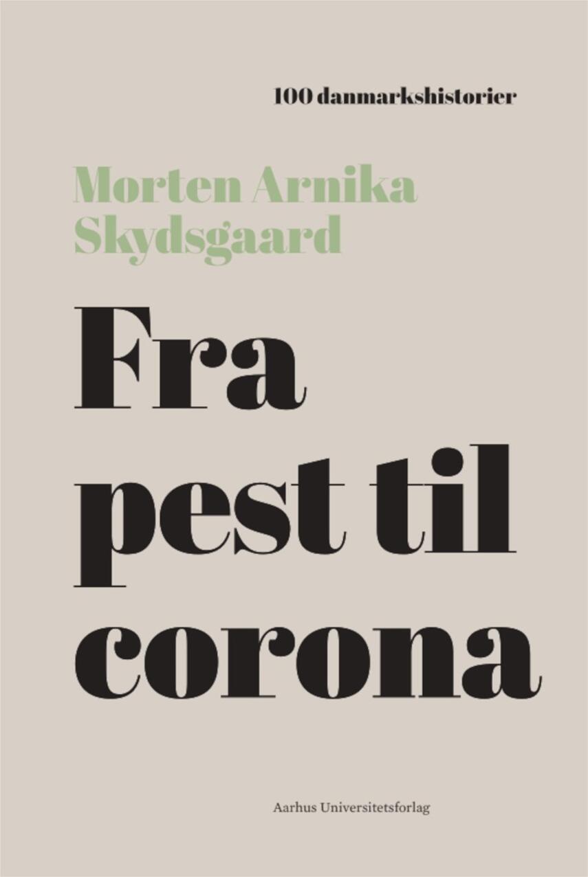 Morten A. Skydsgaard: Fra pest til corona