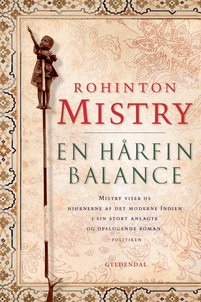 Rohinton Mistry: En hårfin balance
