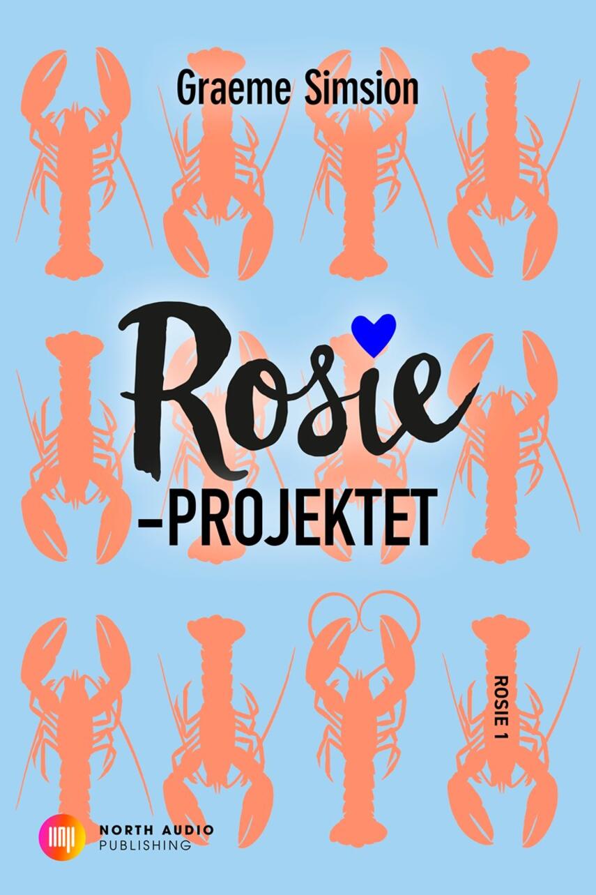 Graeme Simsion: Rosie-Projektet