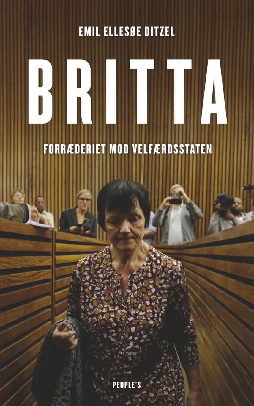 Emil Ellesøe Ditzel: Britta : forræderiet mod velfærdsstaten