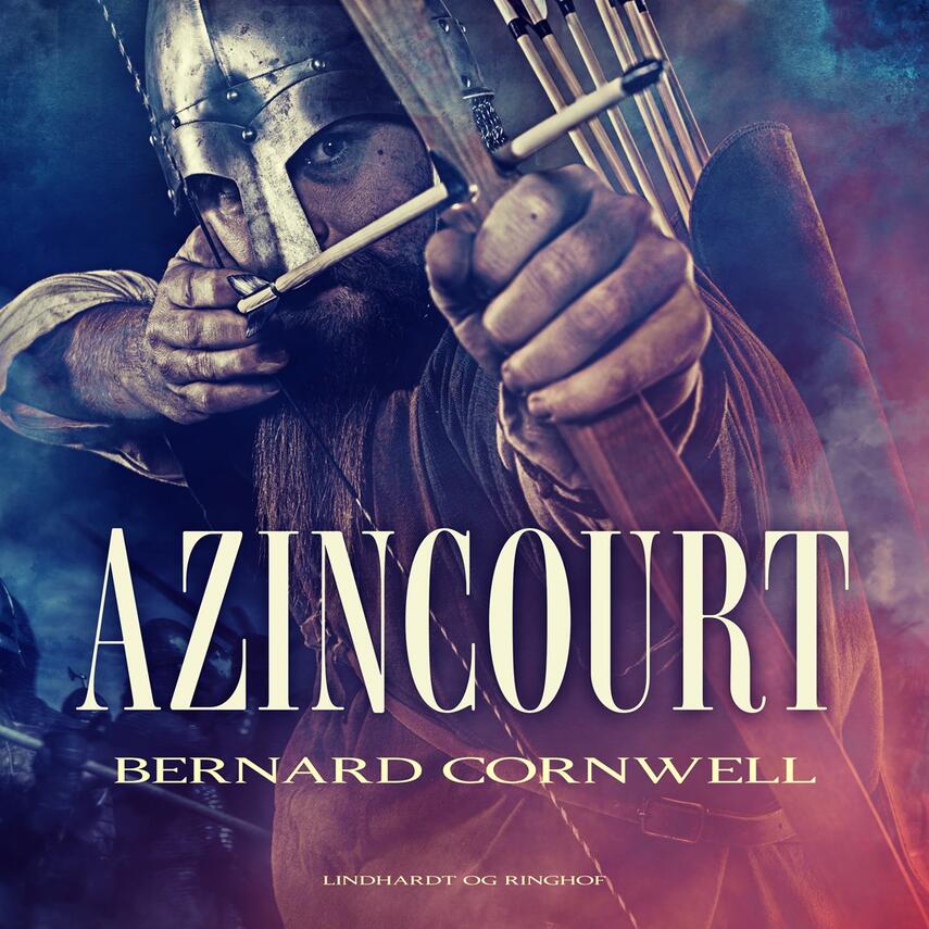 Bernard Cornwell: Azincourt