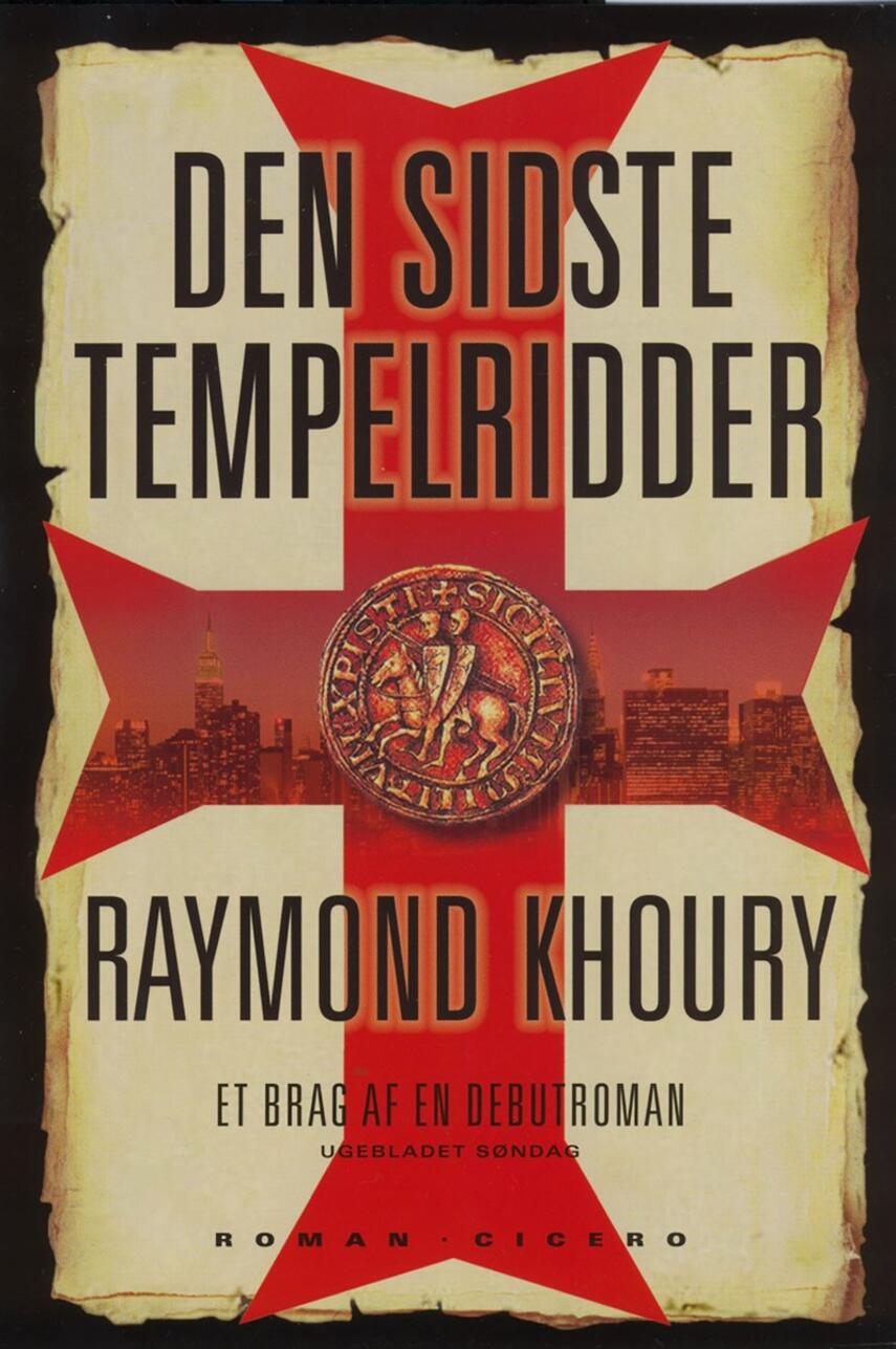Raymond Khoury: Den sidste tempelridder