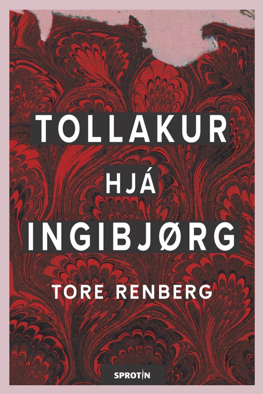 : Tollakur hjá Ingibjørg