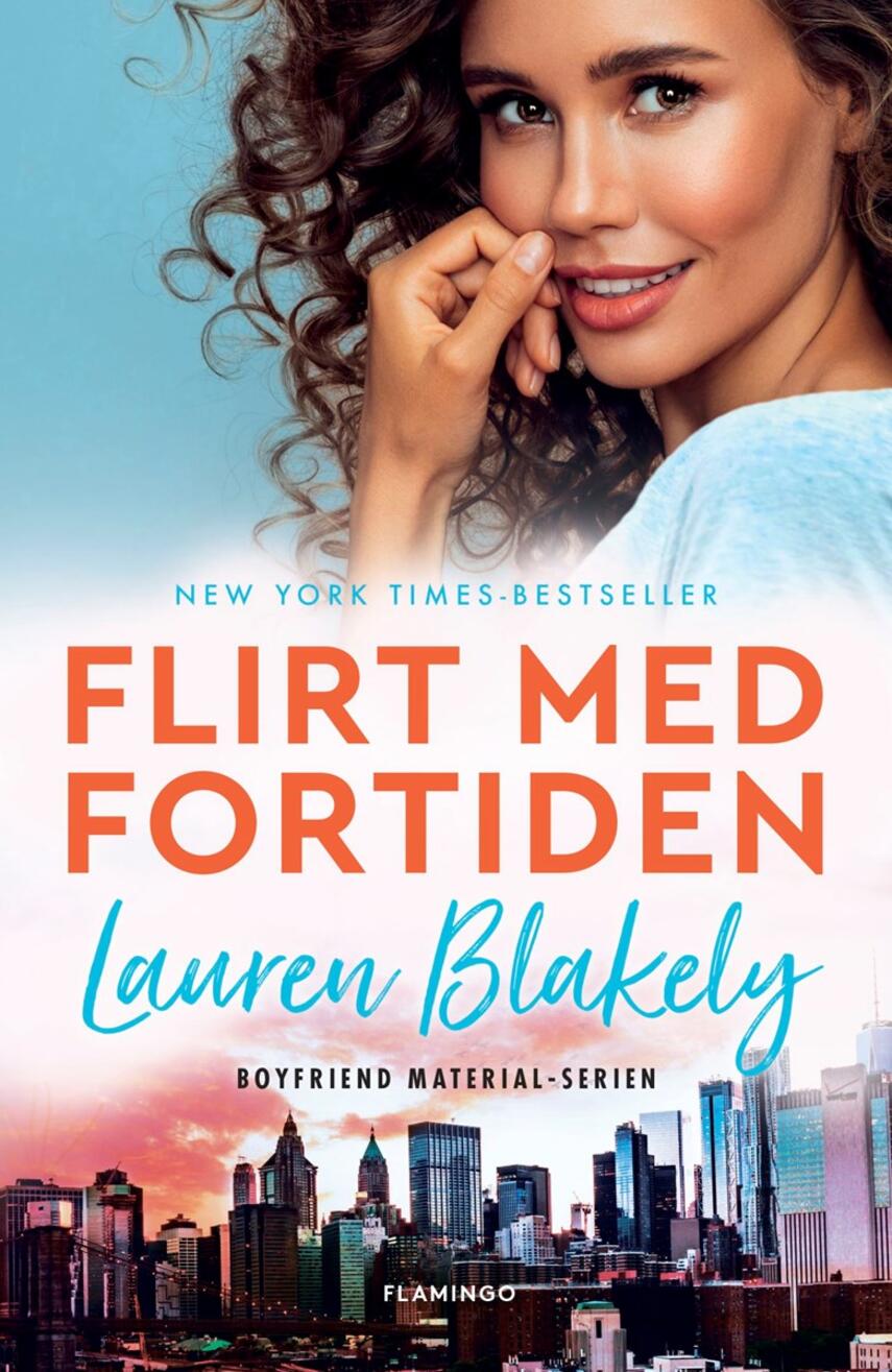 Lauren Blakely: Flirt med fortiden