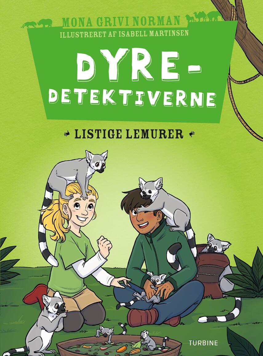 Mona Grivi Norman: Dyredetektiverne - listige lemurer