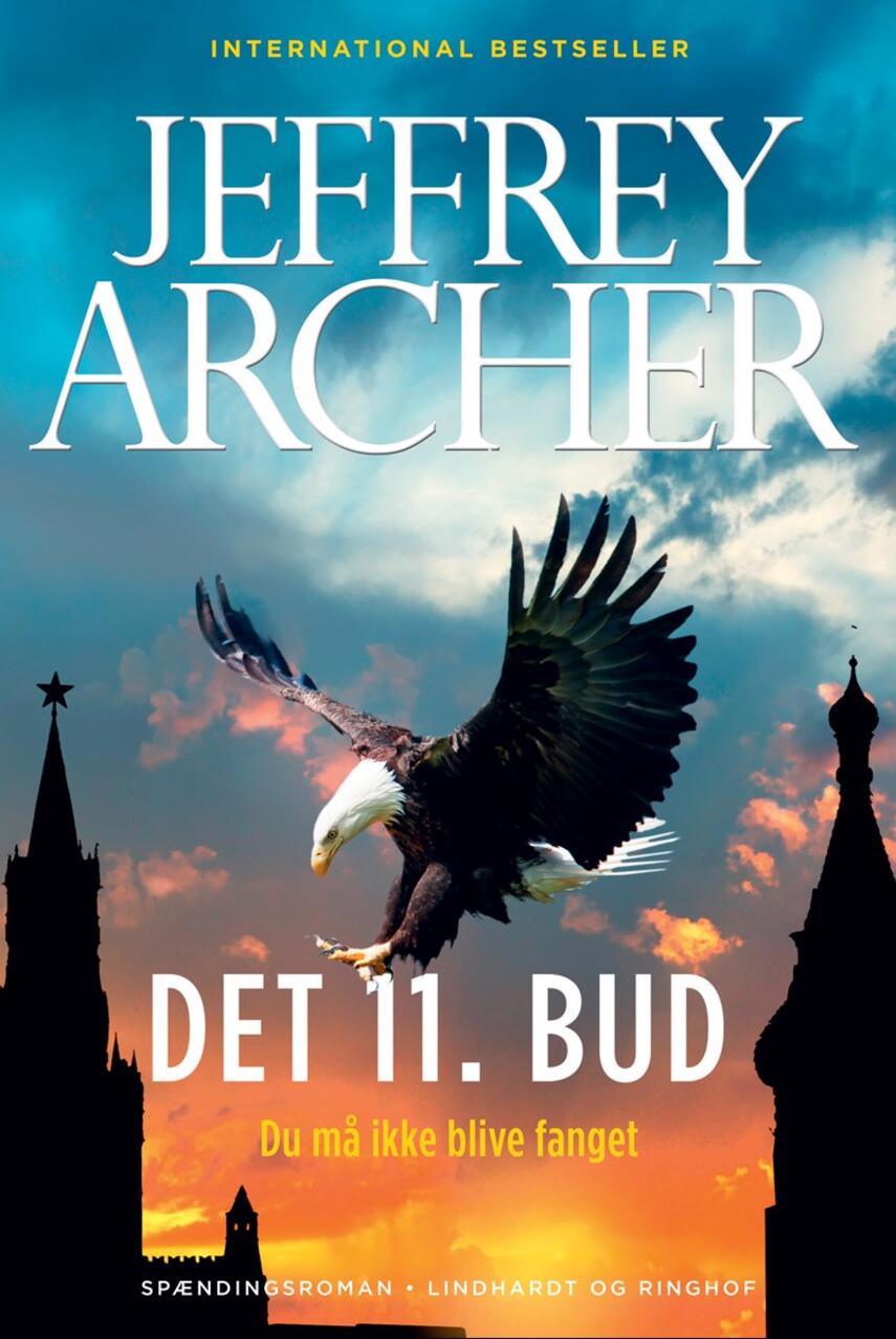Jeffrey Archer: Det 11. bud : spændingsroman