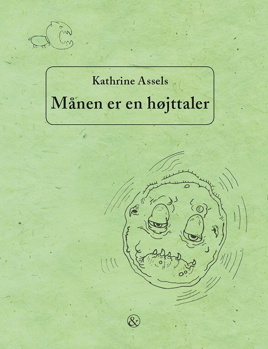 Kathrine Assels: Månen er en højttaler